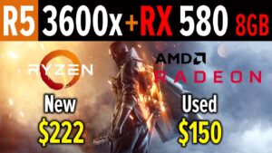 Ryzen 5 3600x + RX 580 8GB