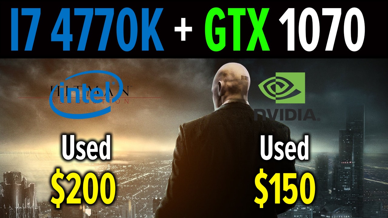 GTX 1070 + i7 4770k