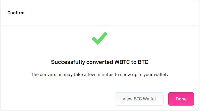 Успішна конвертація з WBTC to BTC