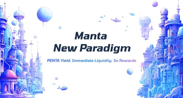 Manta New Paradigm. Как застейкать ETH под 4-7% APR и получить дроп?